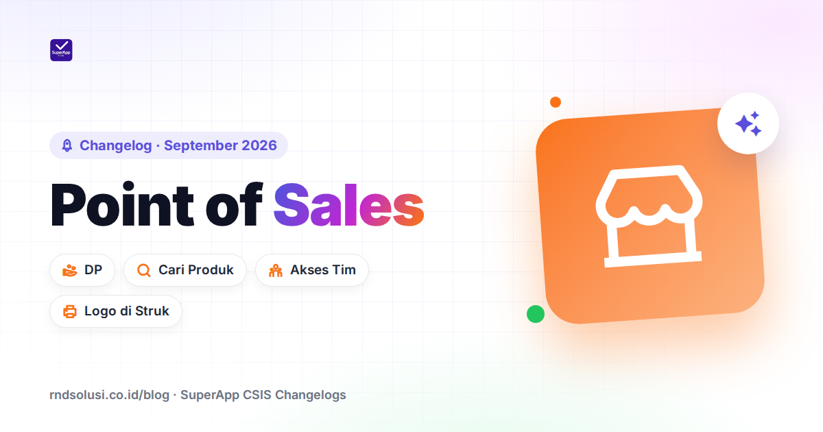 Point of Sales: DP, Pencarian Produk, dan Akses per Tim - Cover Image