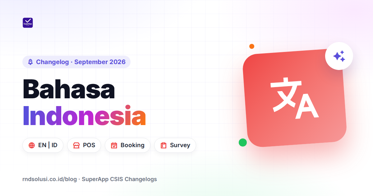 Superapp CSIS Kini Tersedia dalam Bahasa Indonesia - Cover Image