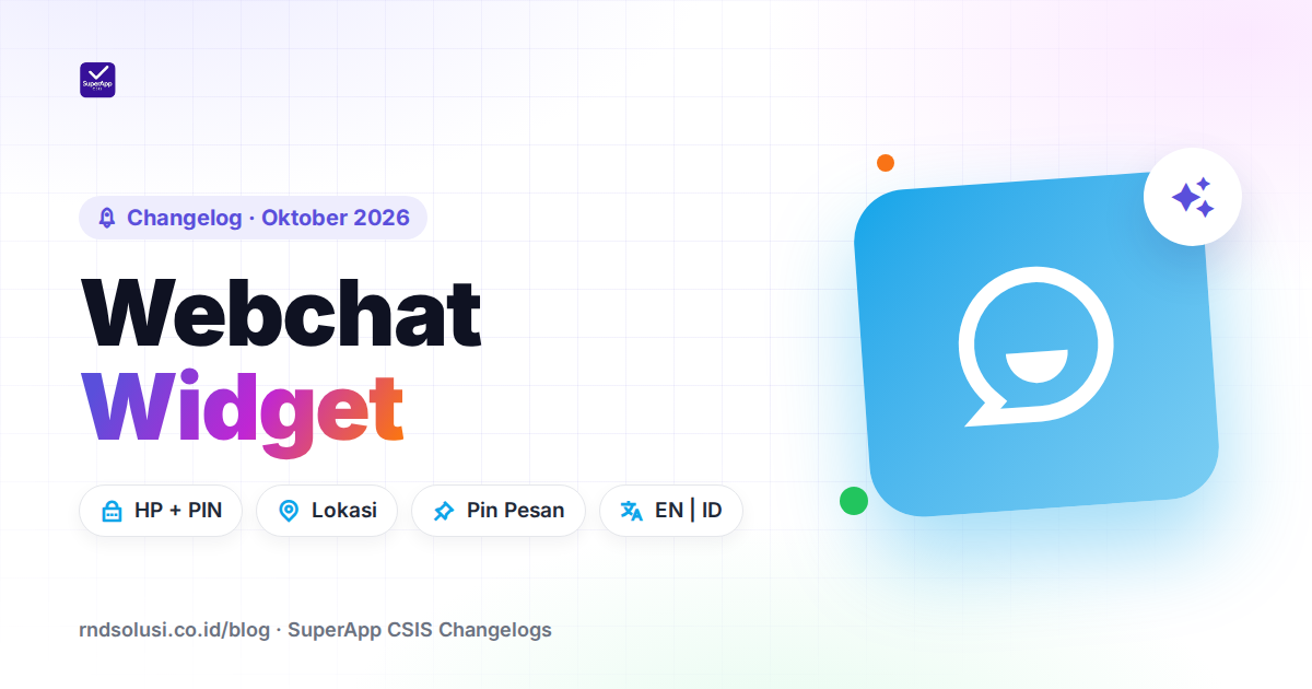 Webchat: Login Nomor HP dan PIN, Bagikan Lokasi, Pesan Disematkan, dan Tema Widget - Cover Image