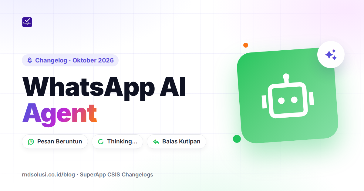 WhatsApp: AI Agent Membaca Pesan Beruntun, Indikator Berpikir, dan Balas Kutipan - Cover Image