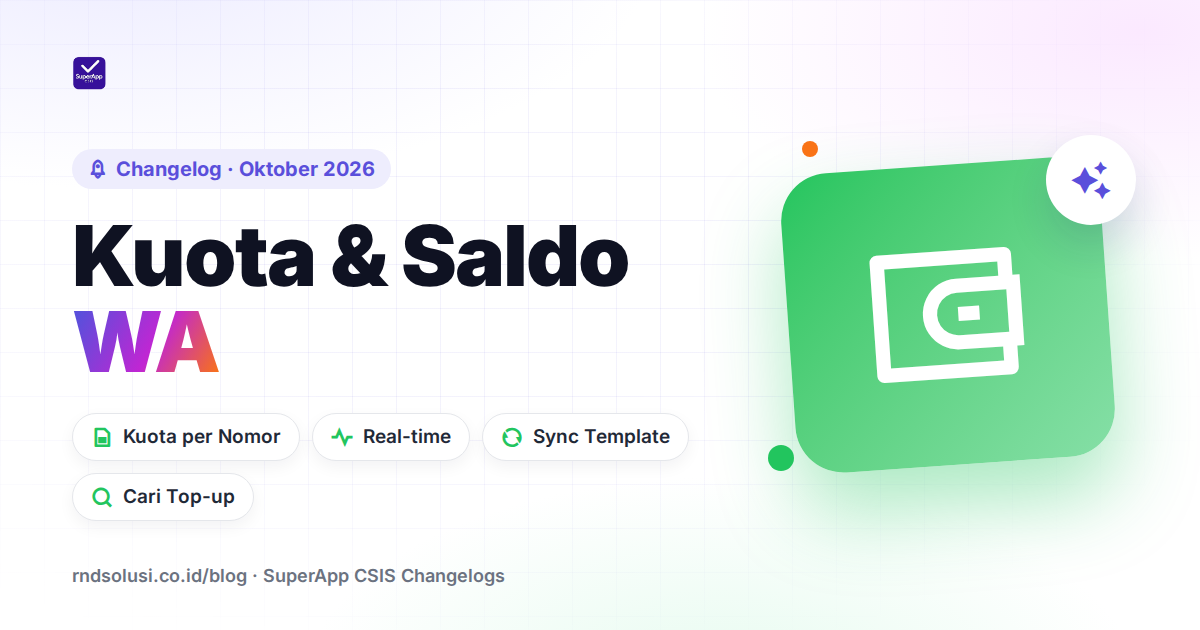 WhatsApp: Kuota Gratis per Nomor, Saldo Real-time, dan Sinkronisasi Template - Cover Image